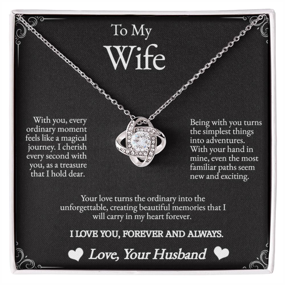 To My Wife - Creating Beautiful Memories - Love Knot Necklace